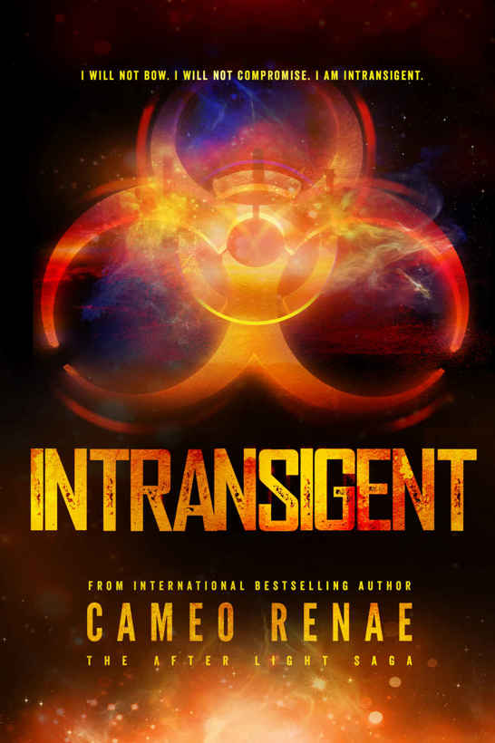 Intransigent (The After Light Saga Book 3)