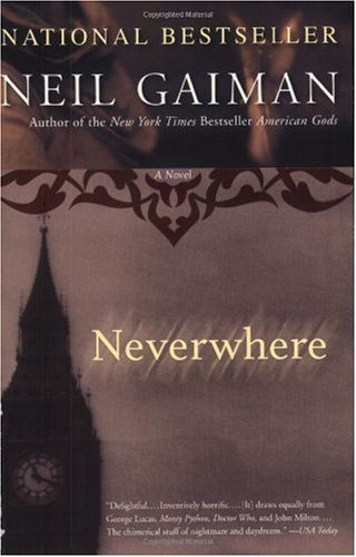 Neverwhere: A Novel