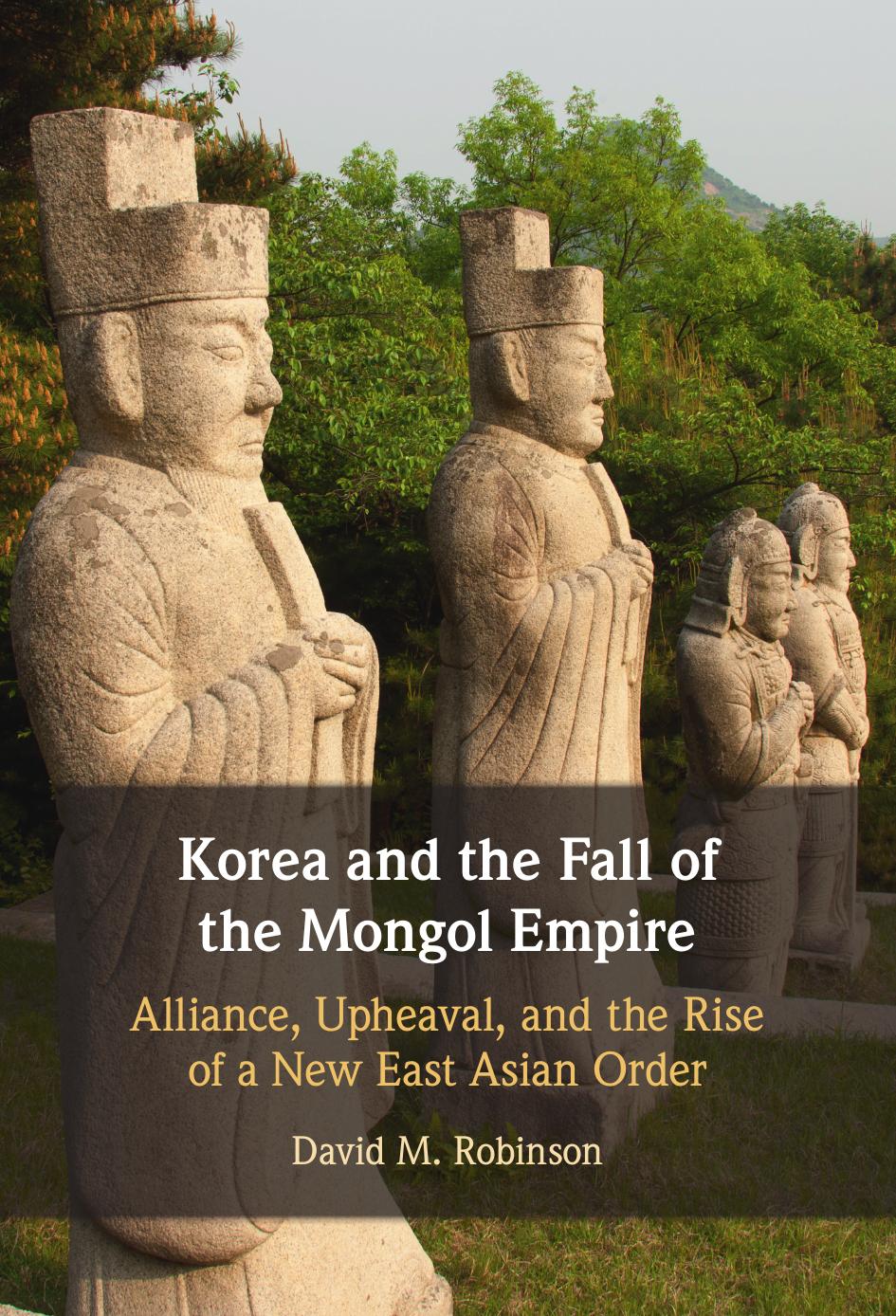 Korea and the Fall of the Mongol Empire