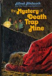 The Mystery of the Death Trap Mine