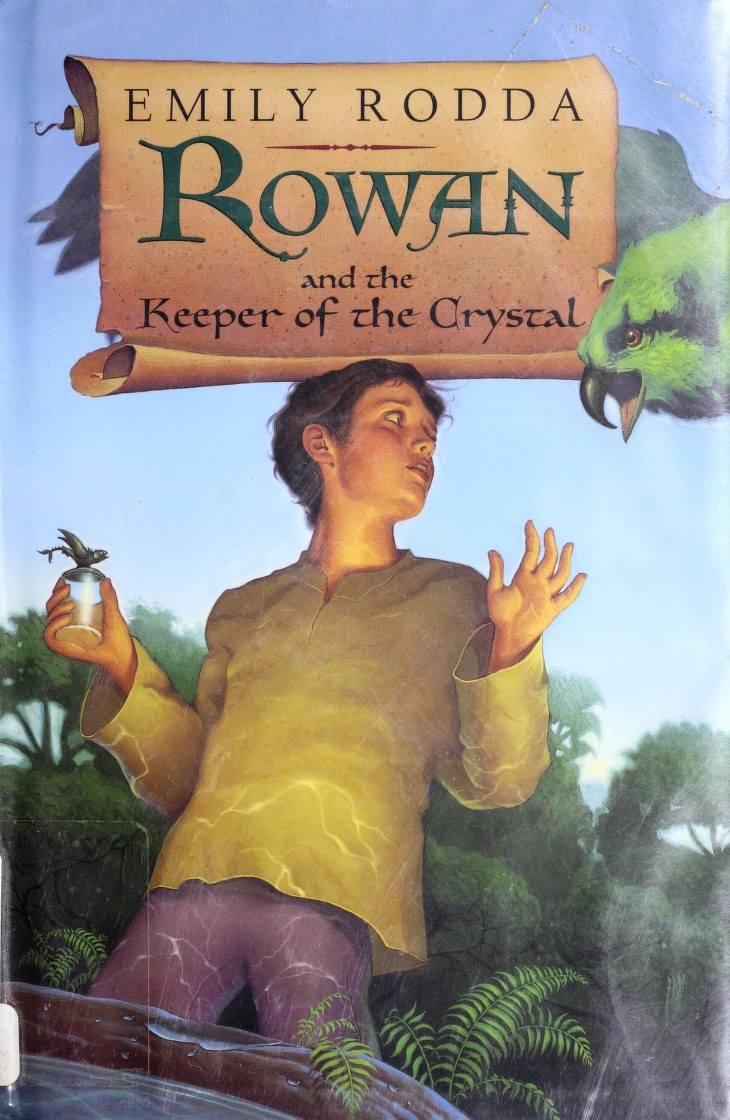 Rowan and the Keeper of the Crystal