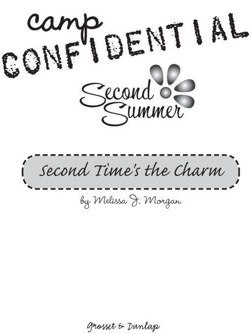 Camp Confidential 07 - Second Time's The Charm