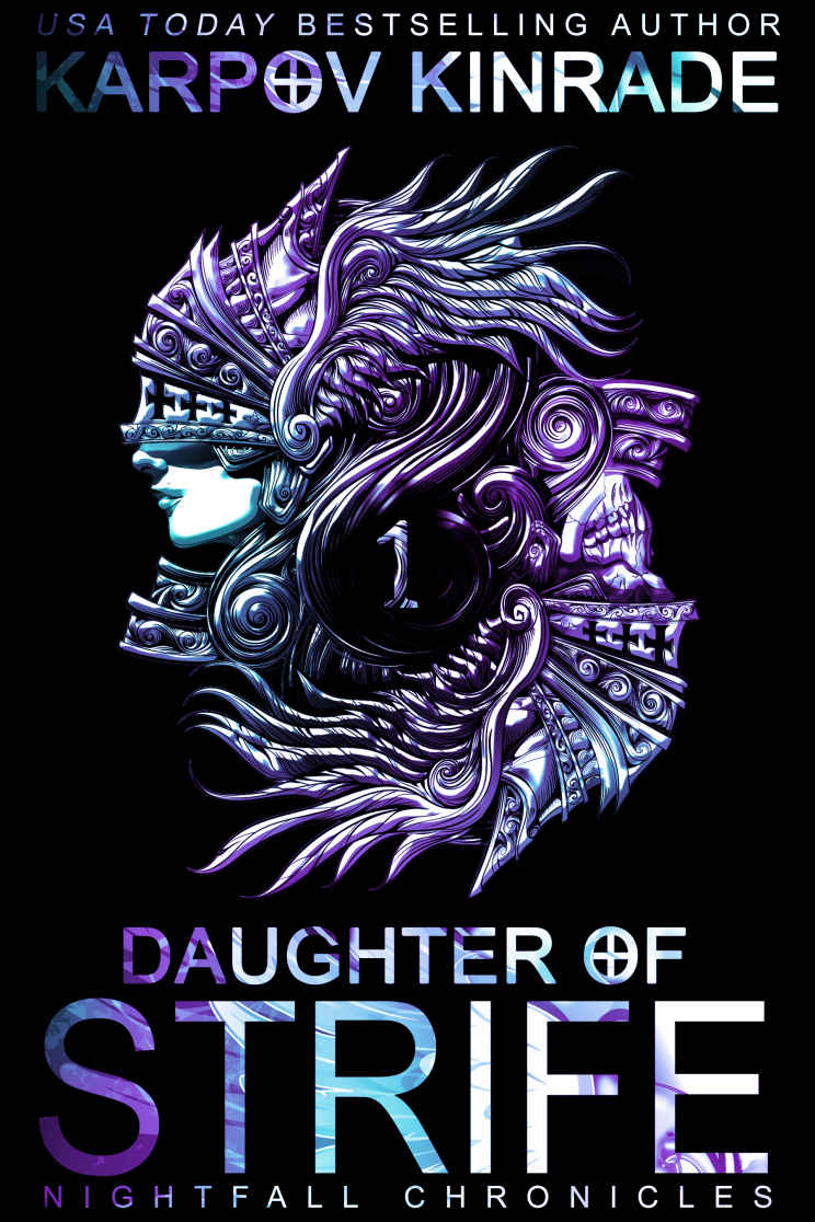 Daughter of Strife: Part 1 (The Nightfall Chronicles Book 4)