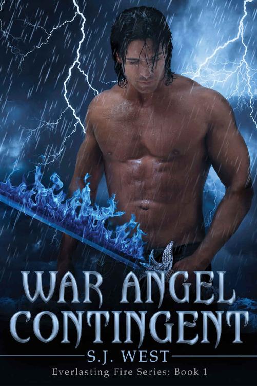 War Angel Contingent (Everlasting Fire Series, Book 1)