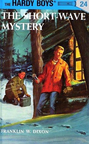 Hardy Boys Mysteries - 024 The Short Wave Mystery