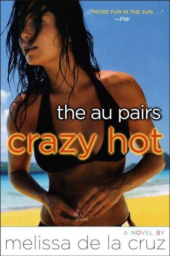 Crazy Hot (Au Pairs)