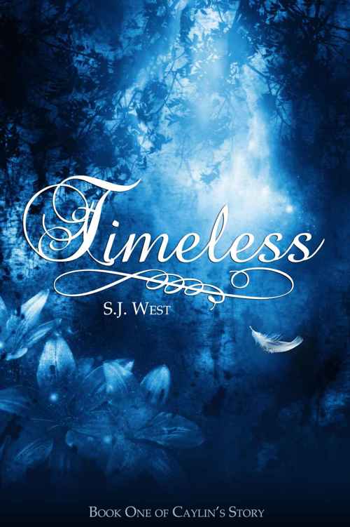 Timeless (Book One: Caylin's Story; A Watcher Duology; Young Adult Paranormal Romance)