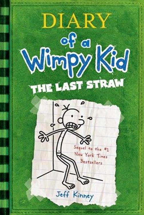 Diary of a Wimpy Kid the Last Straw (Diary of a Wimpy Kid)