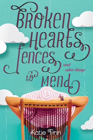 Broken Hearts, Fences and Other Things to Mend