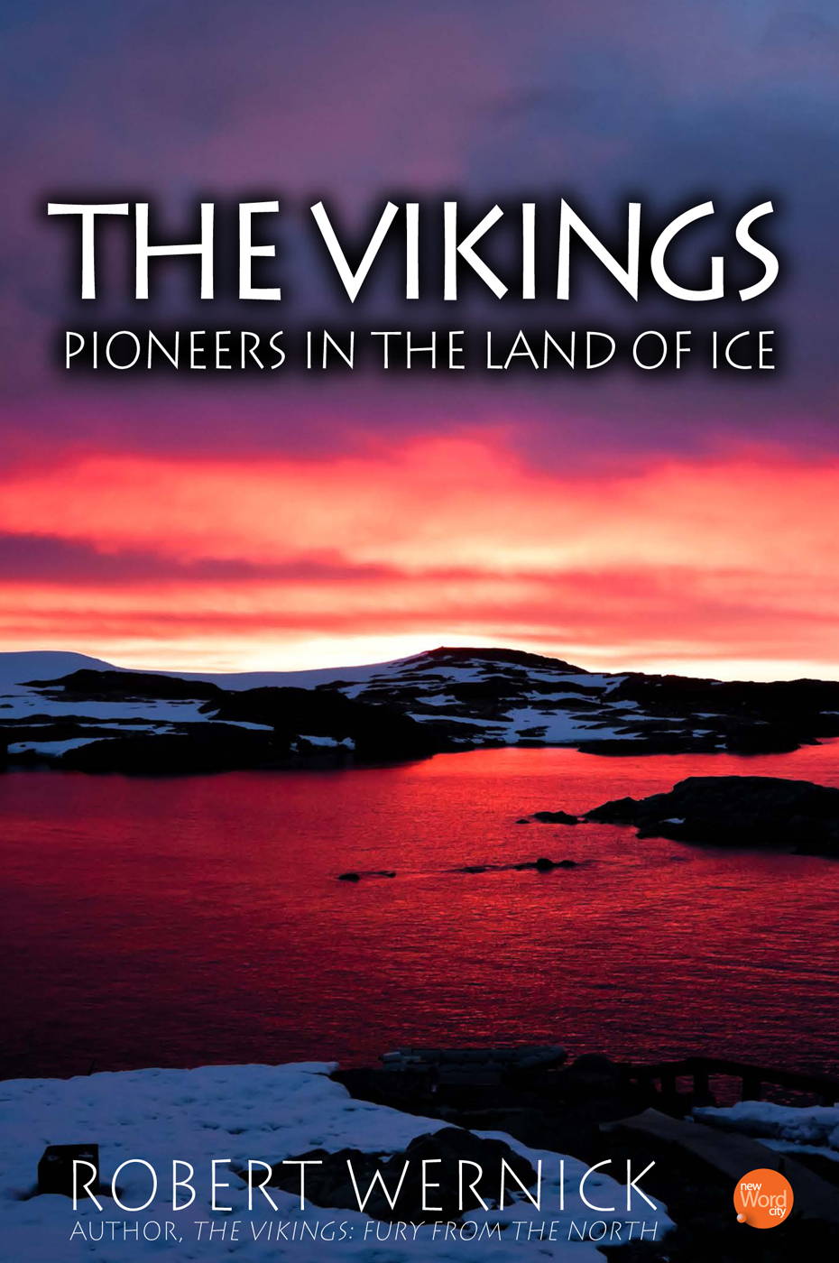 The Vikings: Pioneers in the Land of Ice