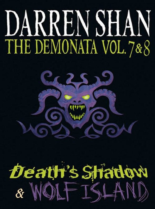 The Demonata, Volume 7 and 8