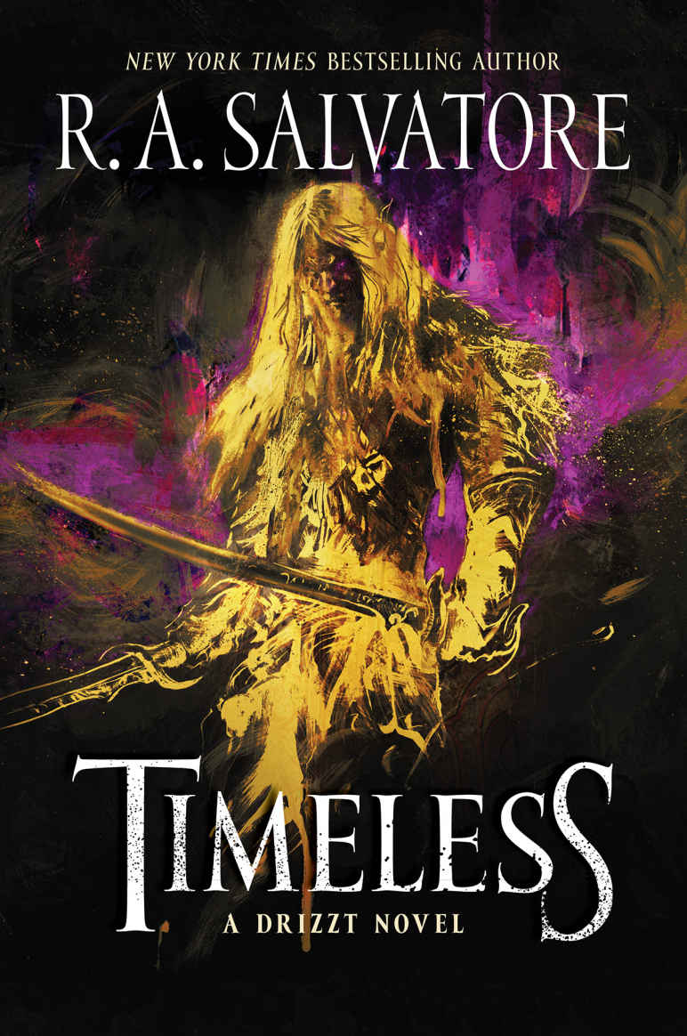 Timeless: A Drizzt Novel (Forgotten Realms: Drizzt)