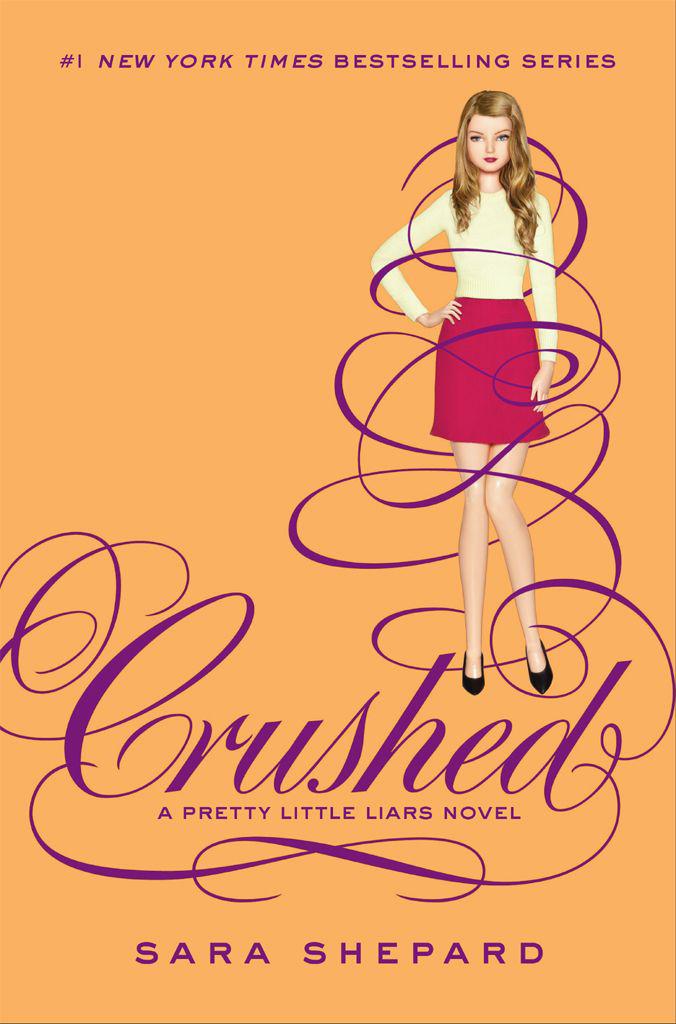 Pretty Little Liars #13: Crushed