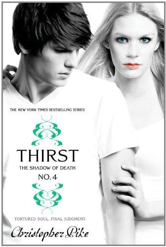 Thirst No. 4: The Shadow of Death