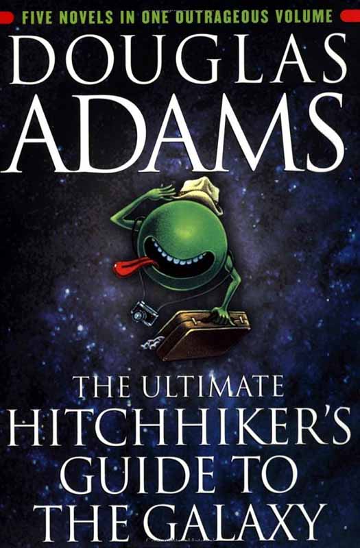 The Ultimate Hitchhiker's Guide to the Galaxy