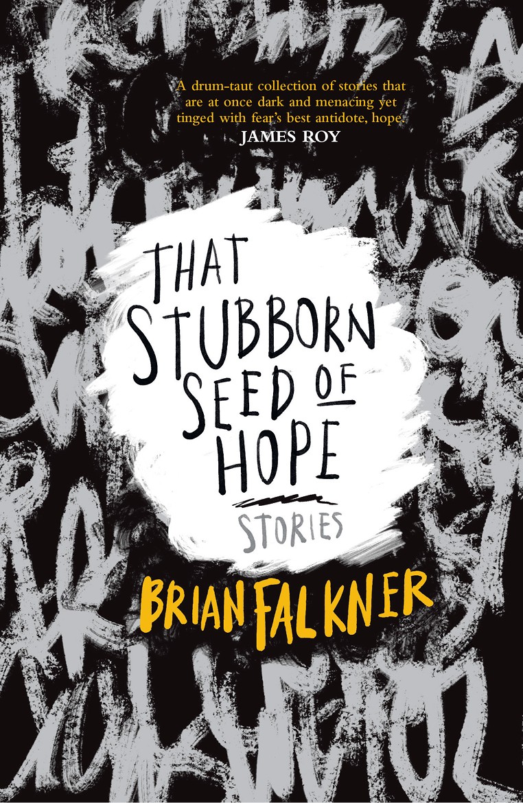 Stubborn Seed of Hope