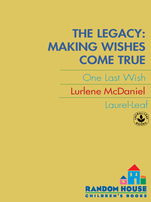 The Legacy: Making Wishes Come True