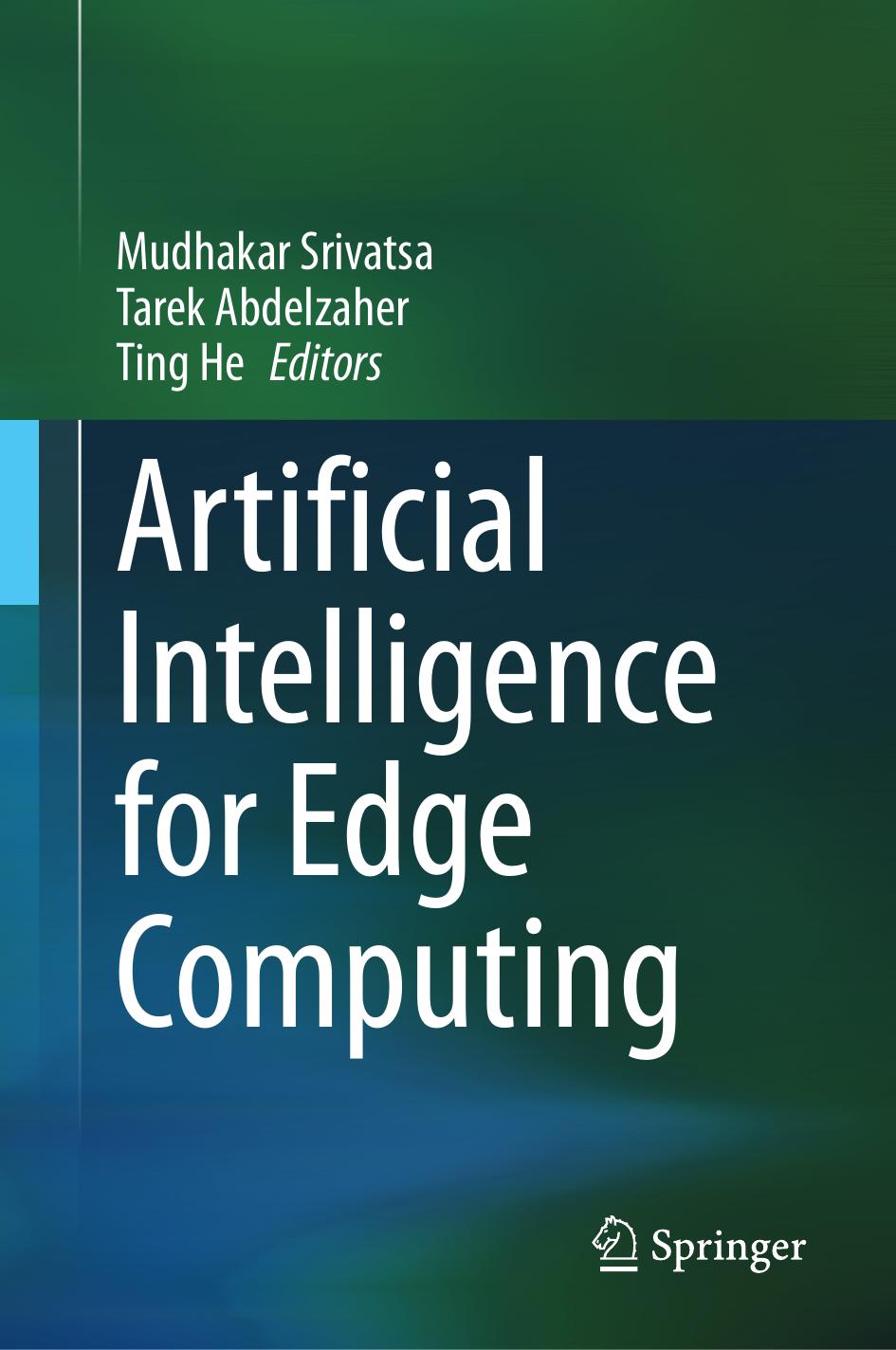 Artificial Intelligence for Edge Computing