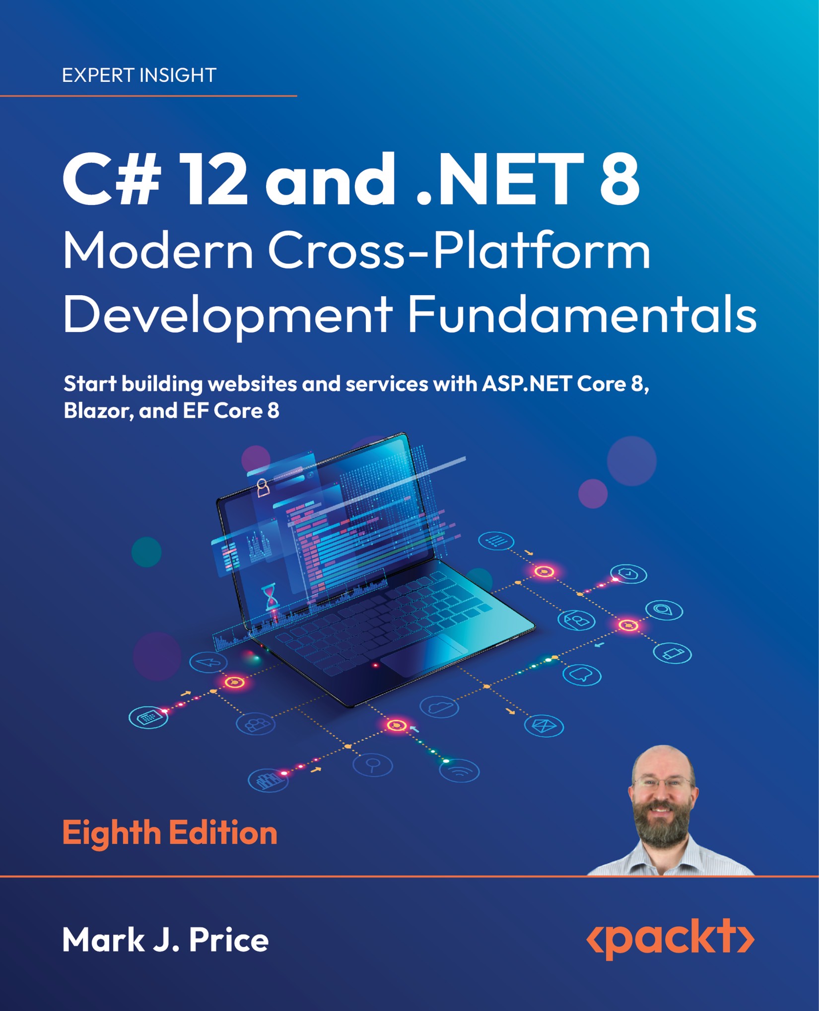 C# 12 and .NET 8 – Modern Cross-Platform Development Fundamentals, Eighth Edition