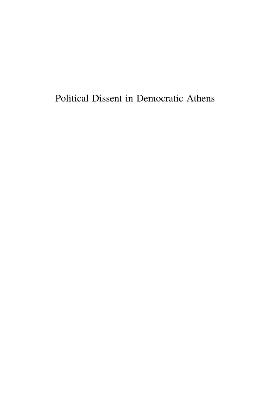 Political Dissent in Democratic Athens Intellectual Critics of Popular Rule by Josiah Ober