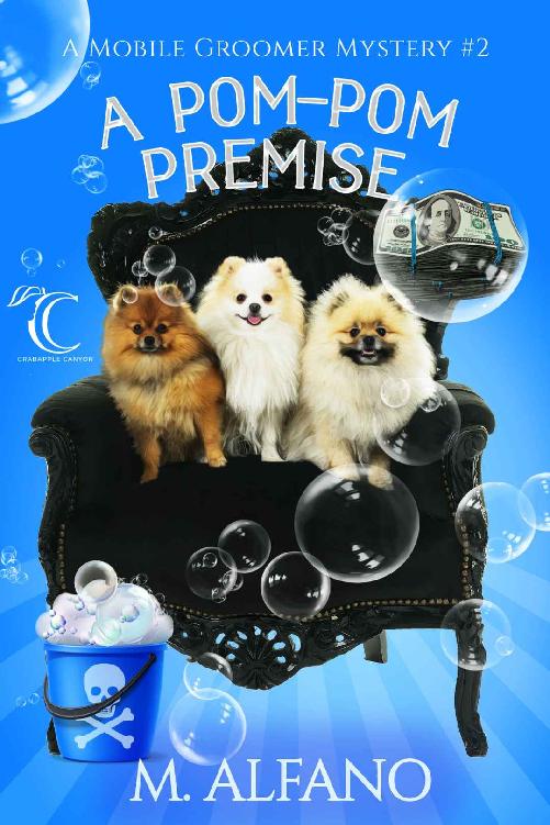 A Pom Pom Premise (A Mobile Groomer Mystery #2)