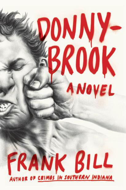 Donnybrook: A Novel