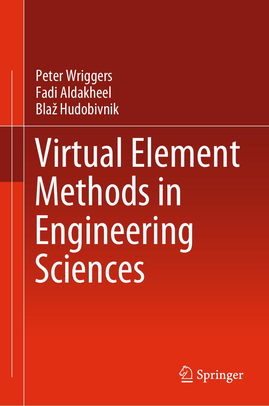 Wriggers P. Virtual Element Methods in Engineering Sciences 2024