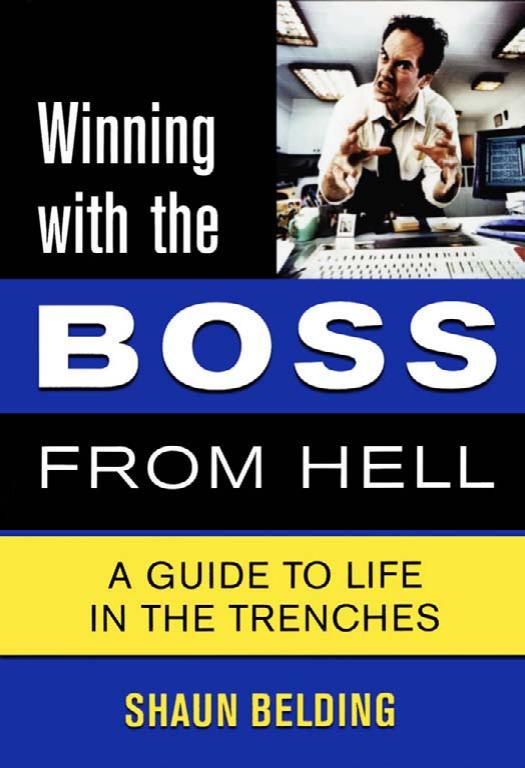 Winning with the Boss from Hell: A Survival Guide (Winning with the . . . from Hell series)