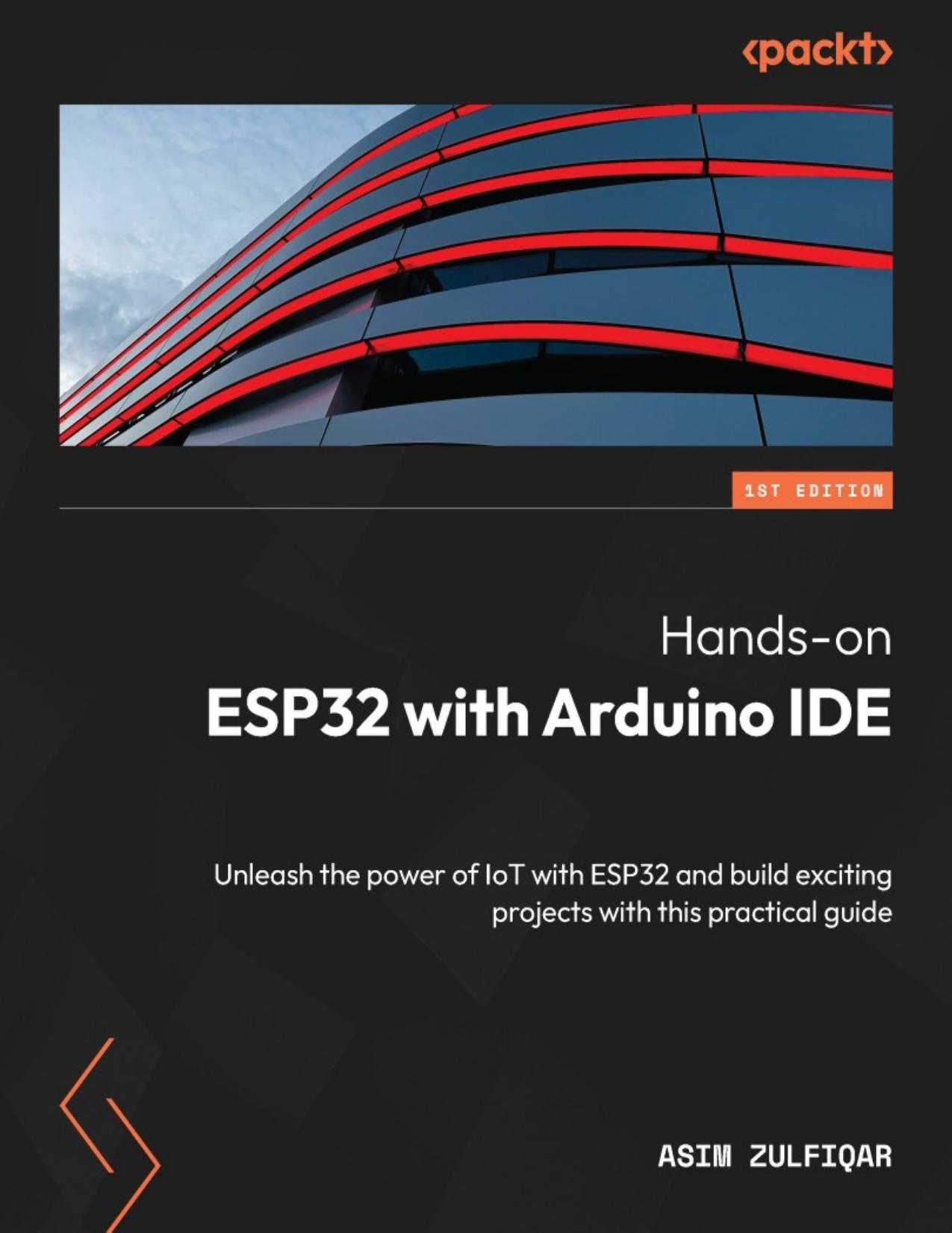 Asim Z. Hands-on ESP32 with Arduino IDE 2023