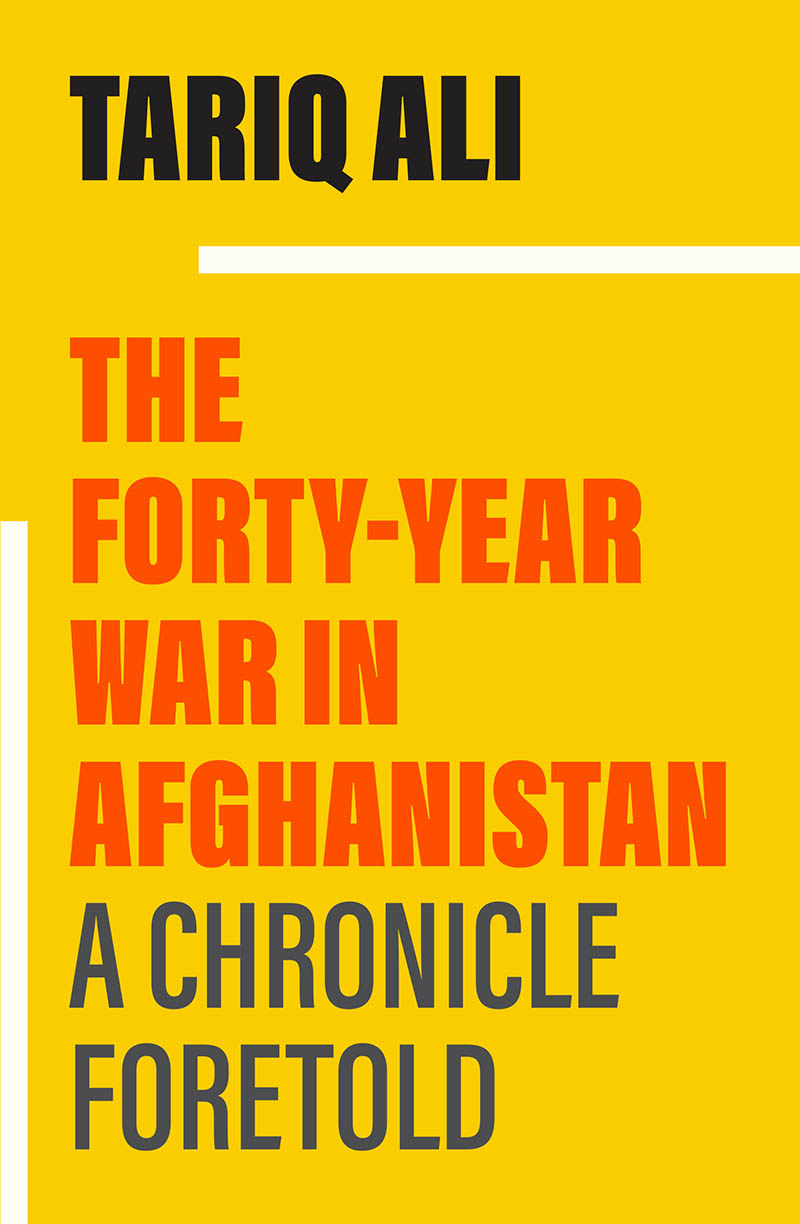 The Forty-Year War in Afghanistan