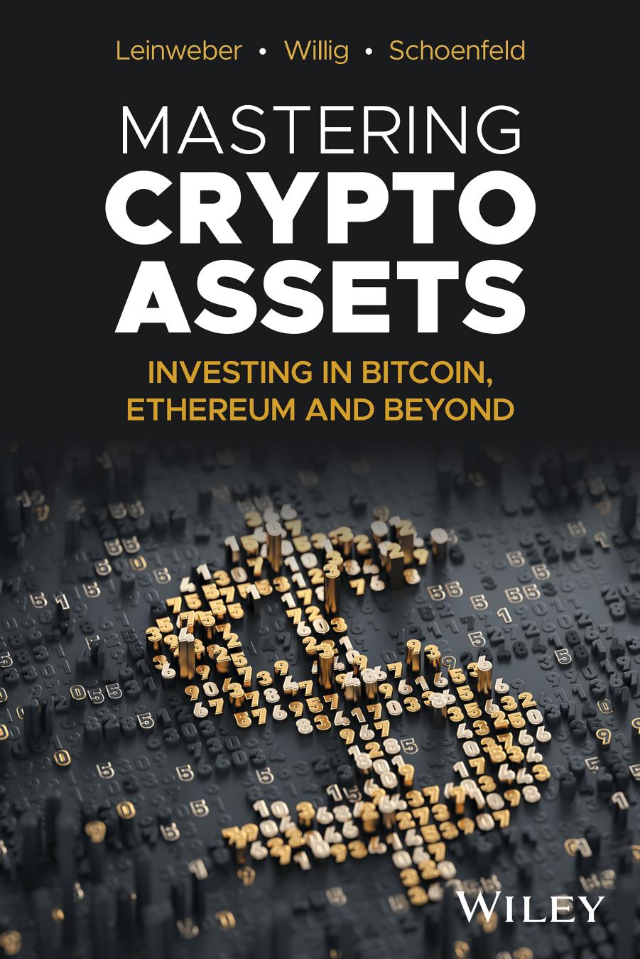 Mastering Crypto Assets: Investing in Bitcoin, Ethereum, and Beyond