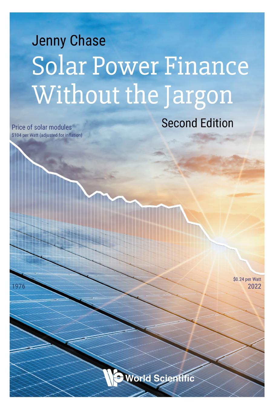 Solar Power Finance Without the Jargon (Second Edition) (271 Pages)