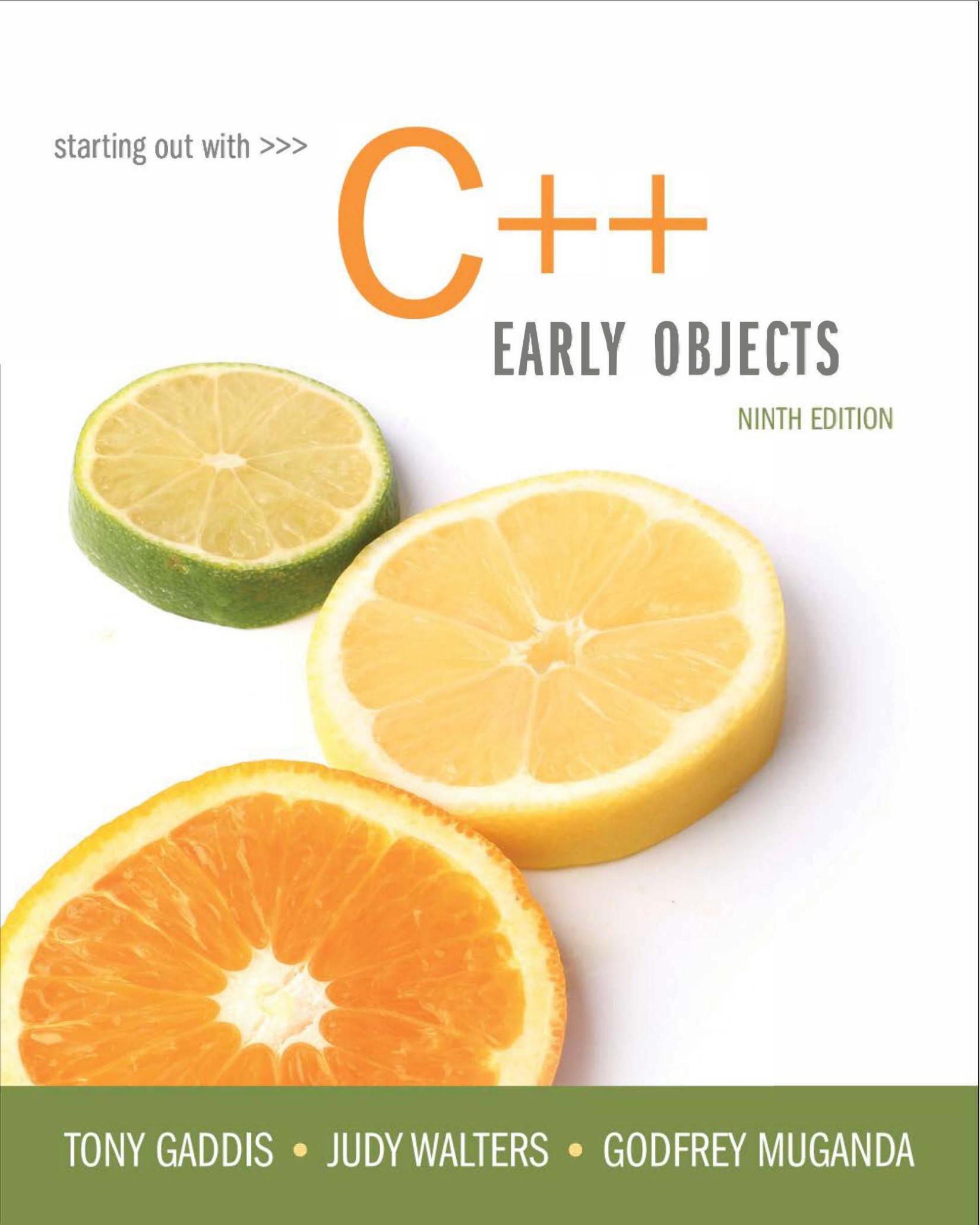 Starting Out With C++ Early Objects, 10th edition (2017)