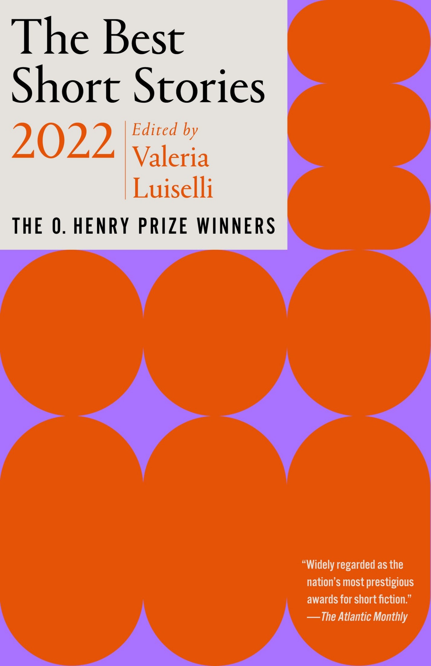 The Best Short Stories 2022: The O. Henry Prize Winners