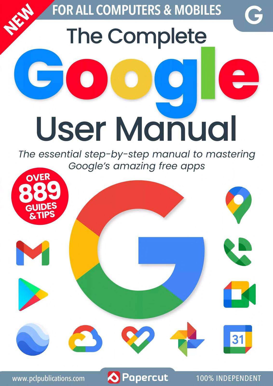 The Complete Google User Manual (21th Ed., 2024)