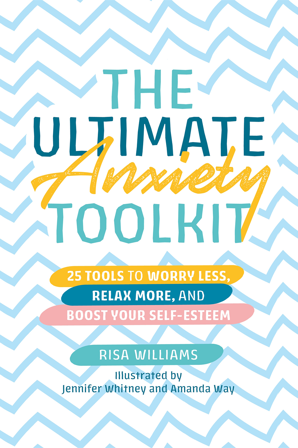 The Ultimate Anxiety Toolkit