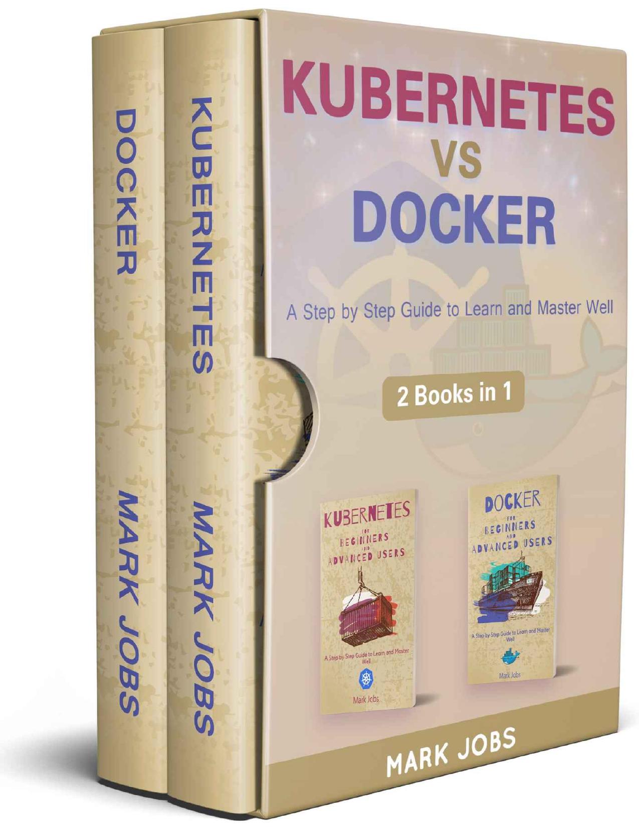 Kubernetes Vs Docker