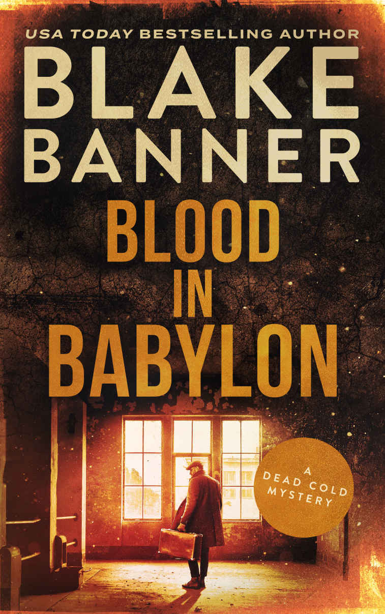 Blood In Babylon (A Dead Cold Mystery Book 18)