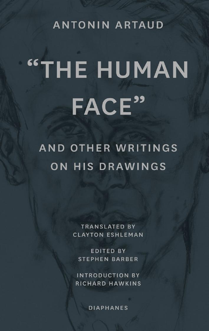 The Human Face and Other Writings on His Drawings