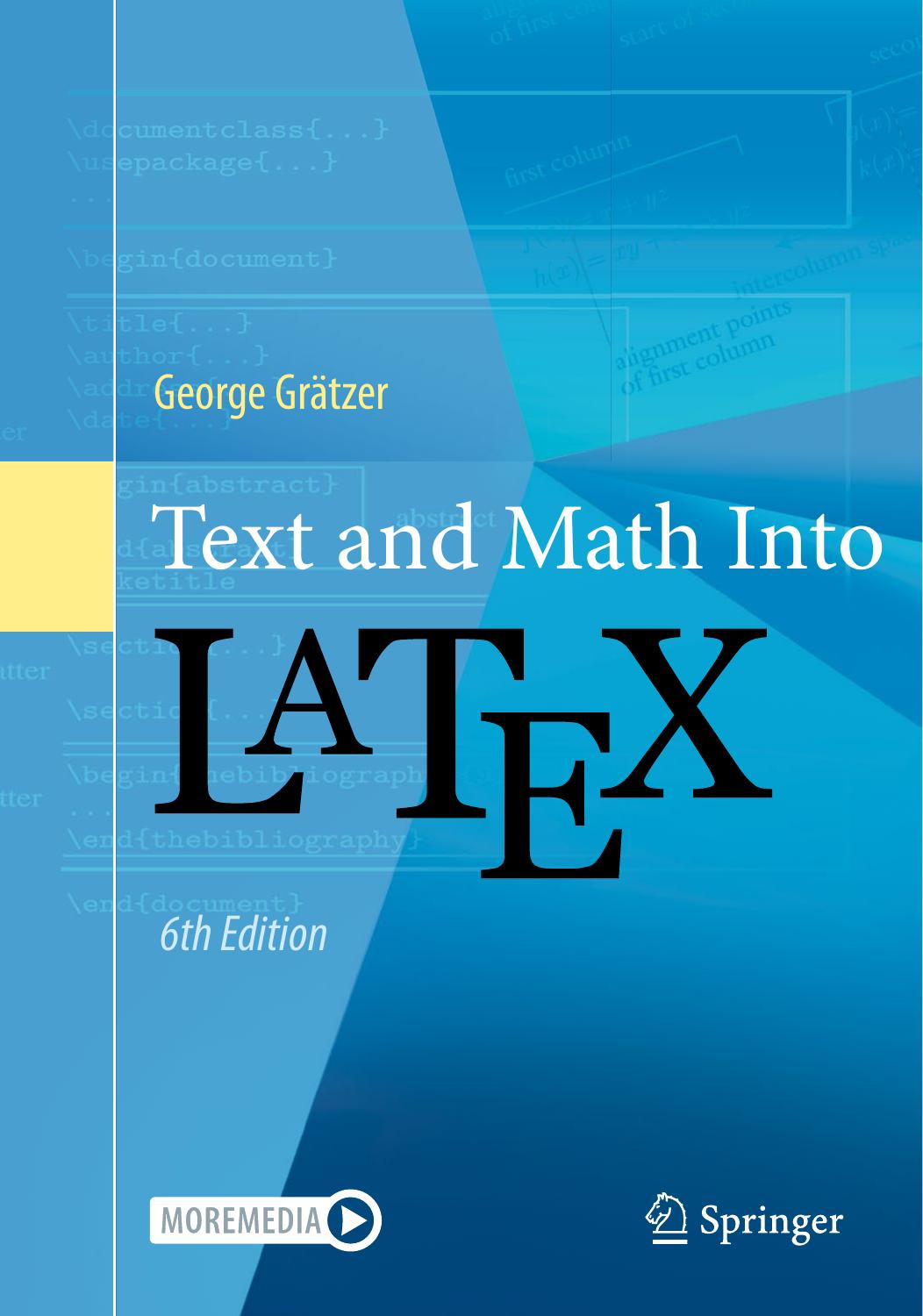 Gratzer G. Text and Math Into LaTeX 6ed 2024