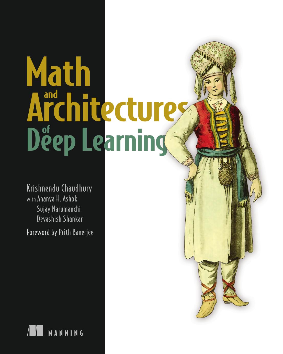 Chaudhury K. Math and Architectures of Deep Learning 2024