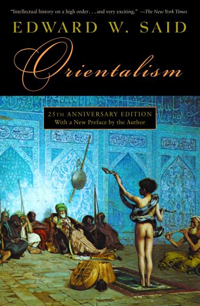 Orientalism (25th Anniversary Edition)