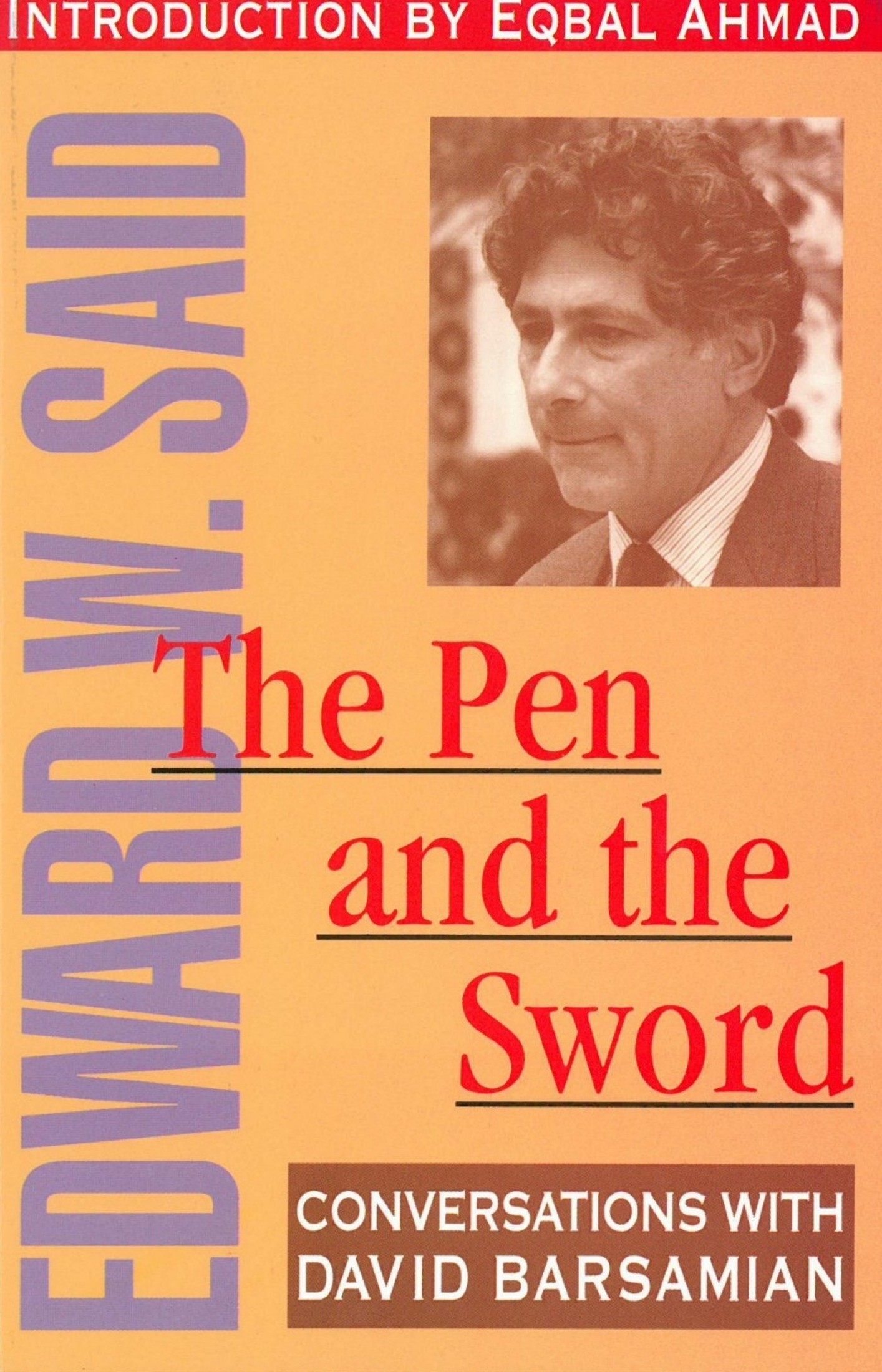 The Pen and the Sword: Conversations with David Barsamian