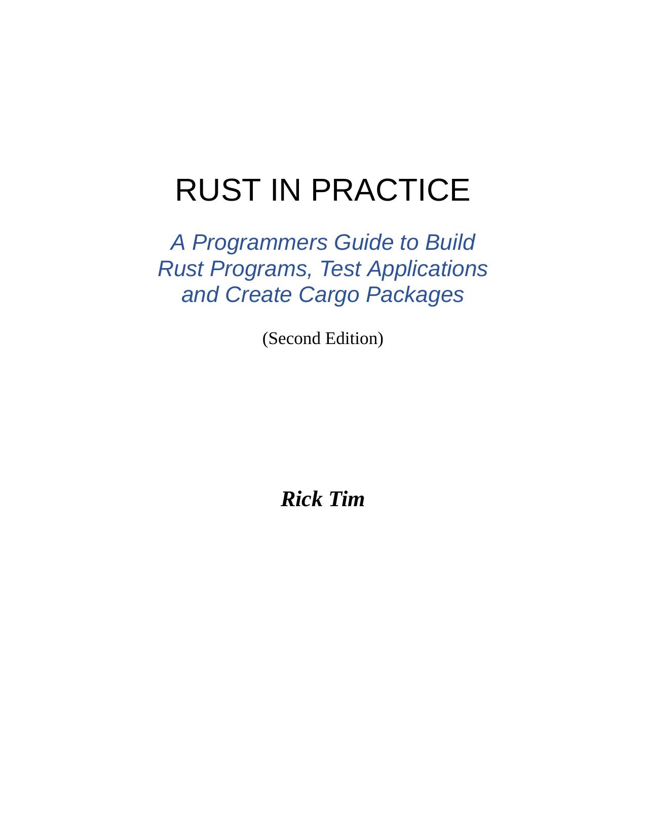 Rust In Practice, Second Edition