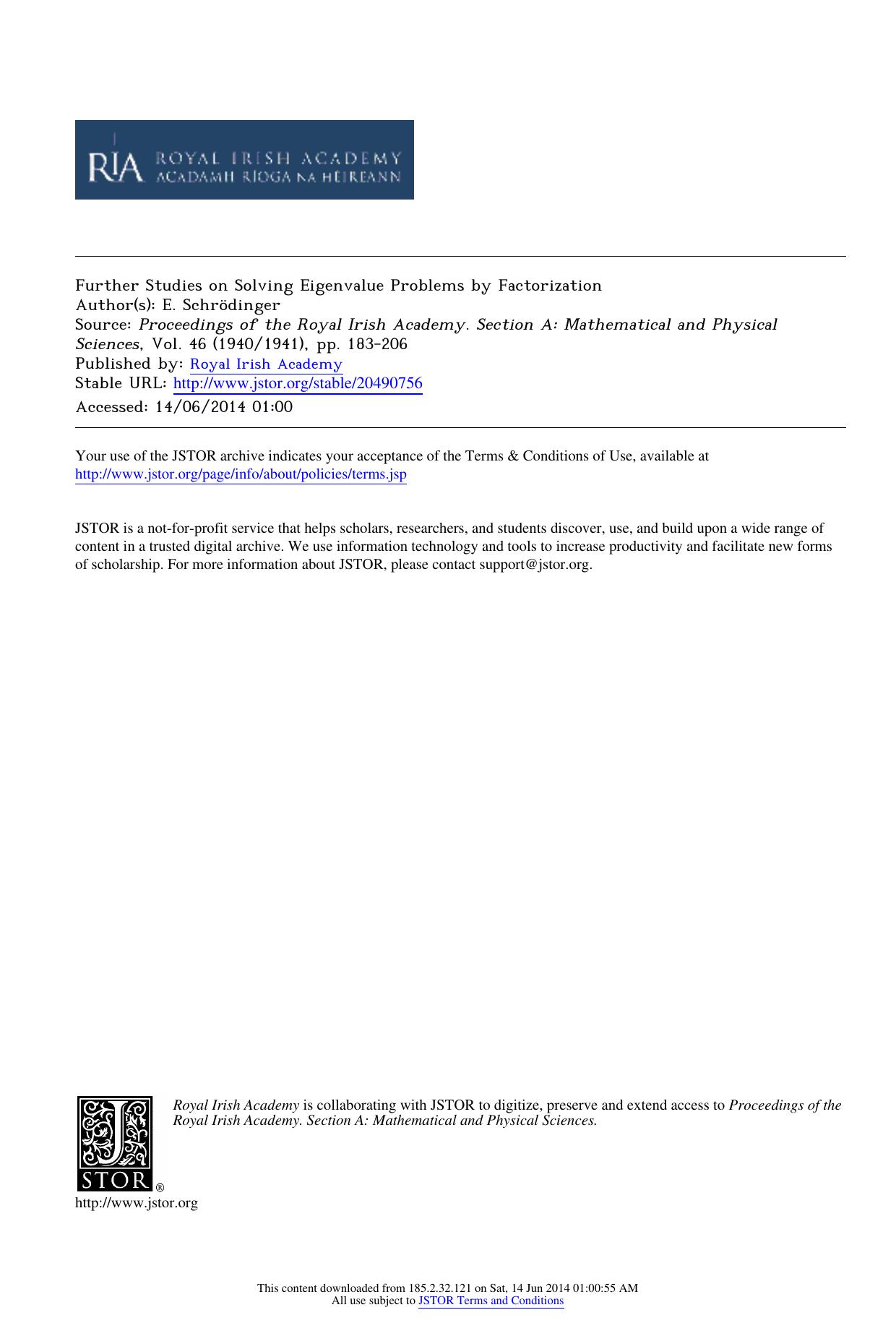 Further Studies on Solving Eigenvalue Problems by Factorization