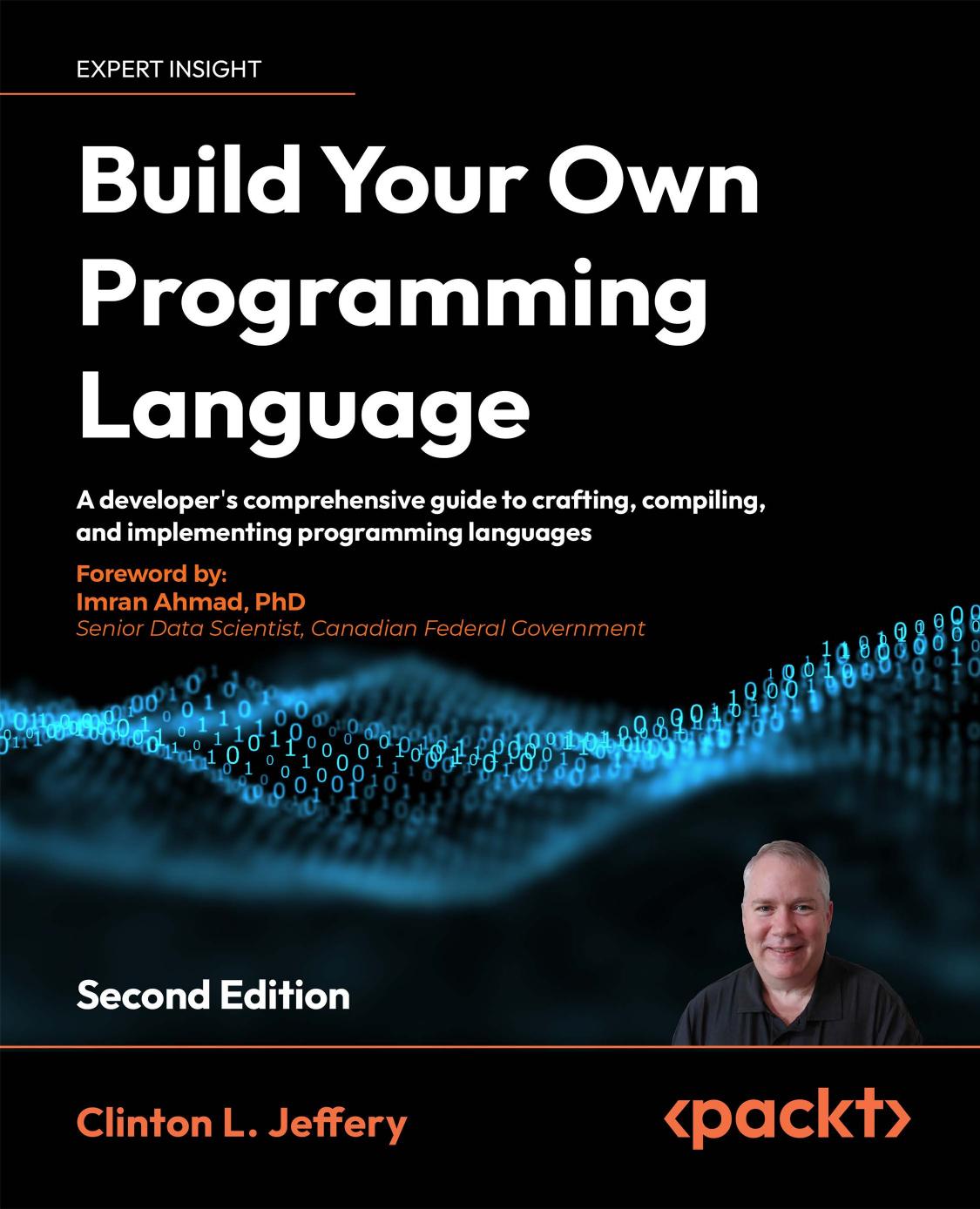 Jeffery C. Build Your Own Programming Language...comprehensive guide...2ed 2024