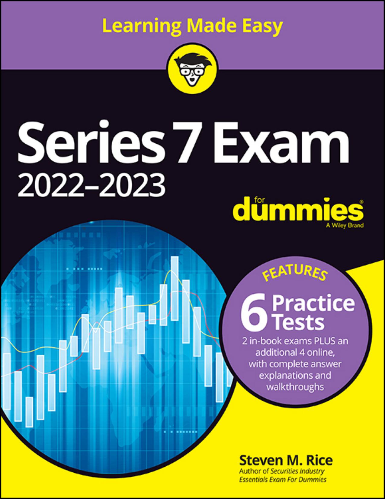 Rice S. Series 7 Exam 2022-2023 For Dummies...Tests 5ed 2021