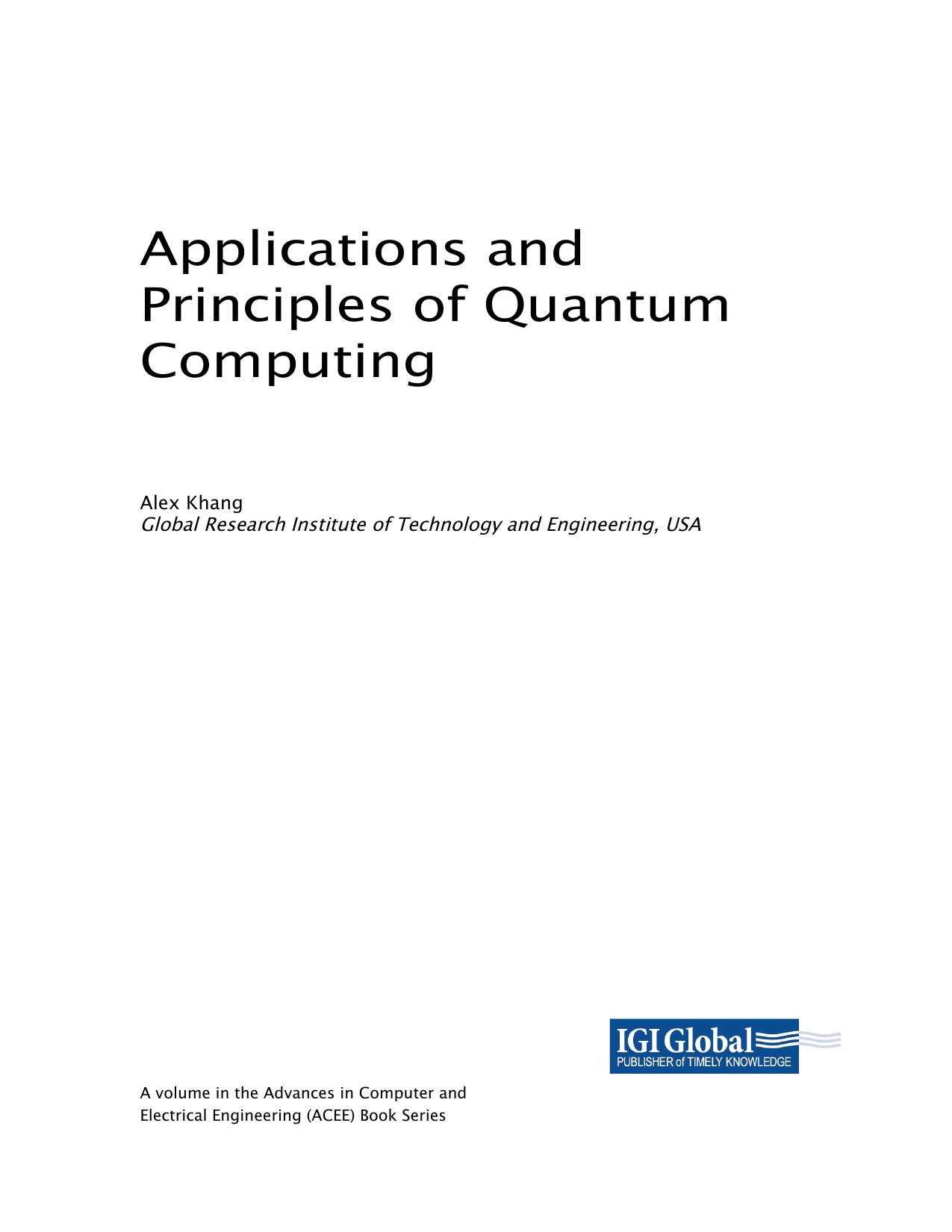 Khang A. Applications and Principles of Quantum Computing 2024