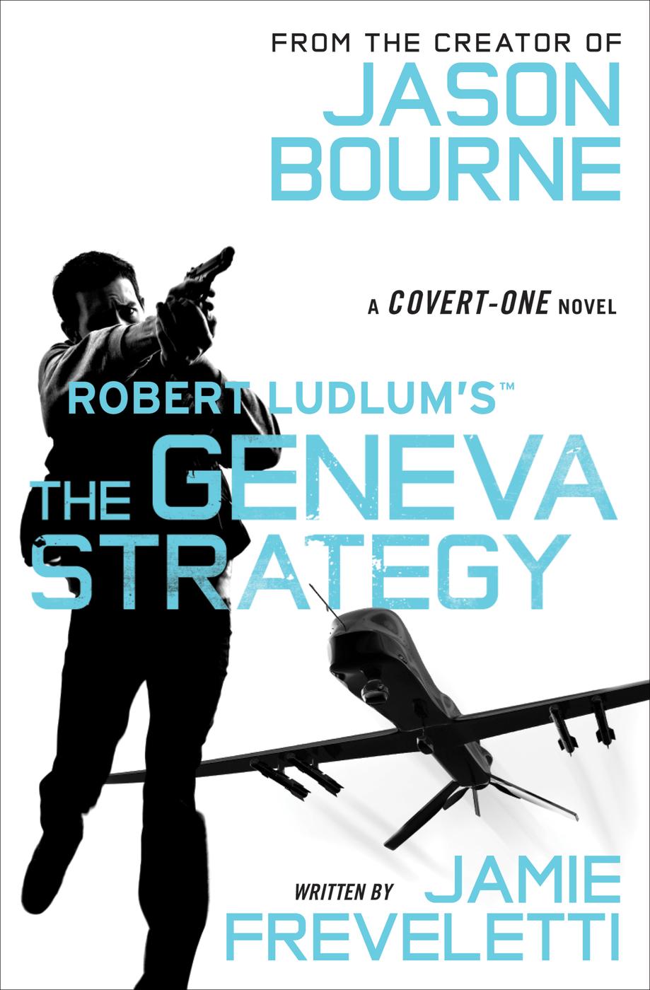 Robert Ludlum's the Geneva Strategy