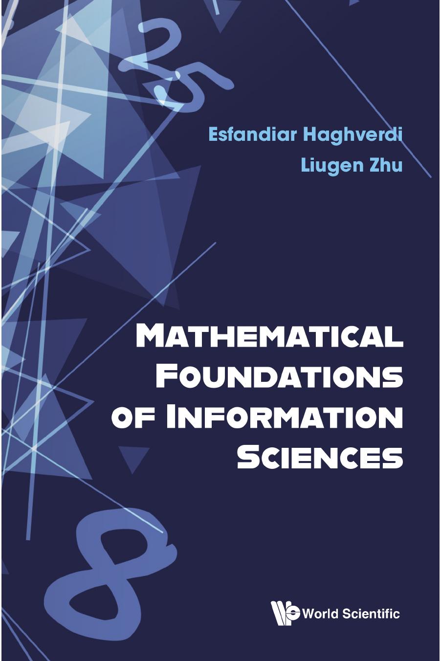 Mathematical Foundations of Information Sciences (163 Pages)